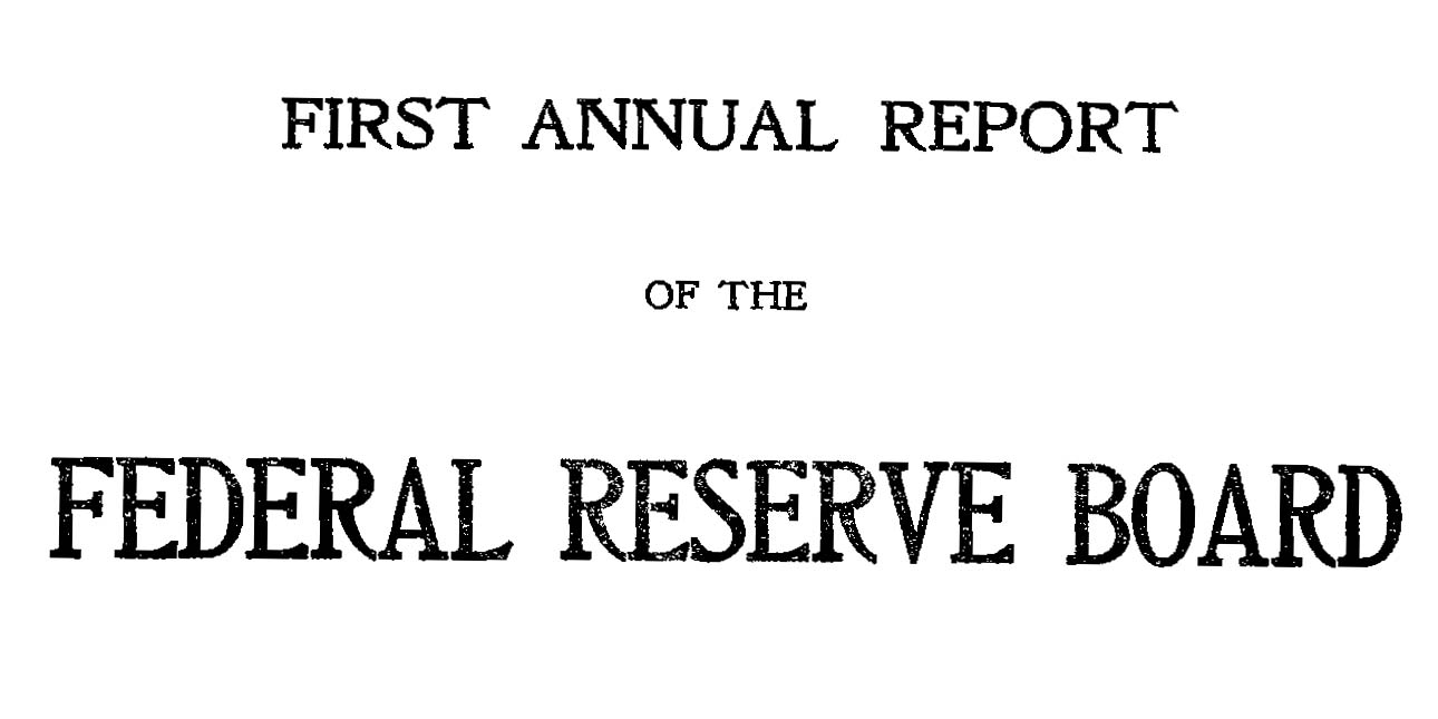 First Annual Report of the Federal Reserve Board